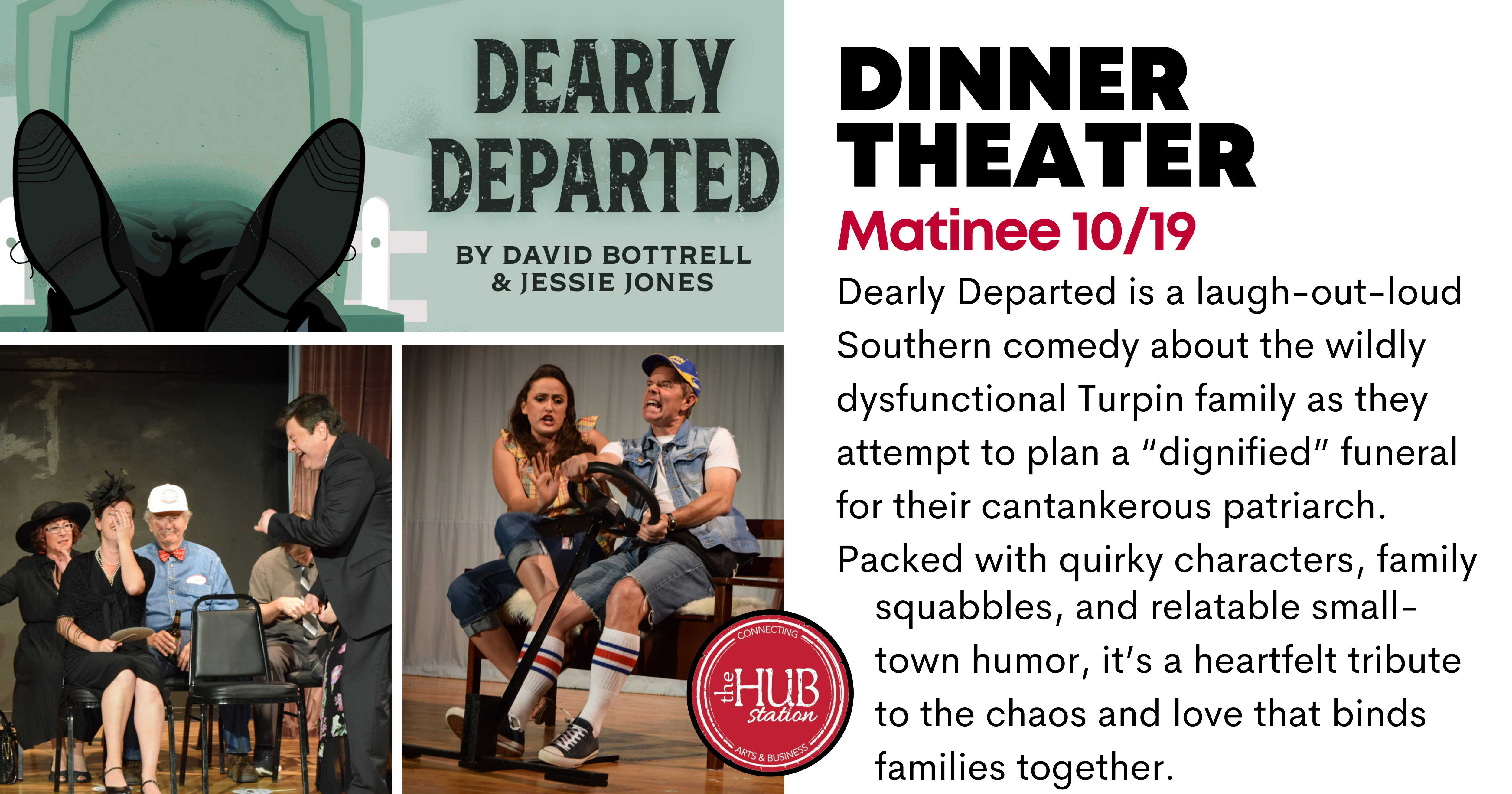 Dearly Departed DInner Theater - Matinee