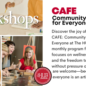 Cafe- adult art class-makers space - hub